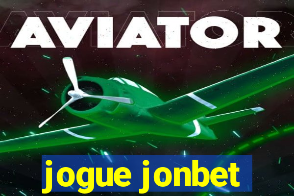 jogue jonbet